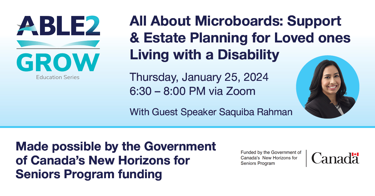 ABLE2 Grow – All About Microboards: Support & Estate Planning for Loved Ones Living with a Disability